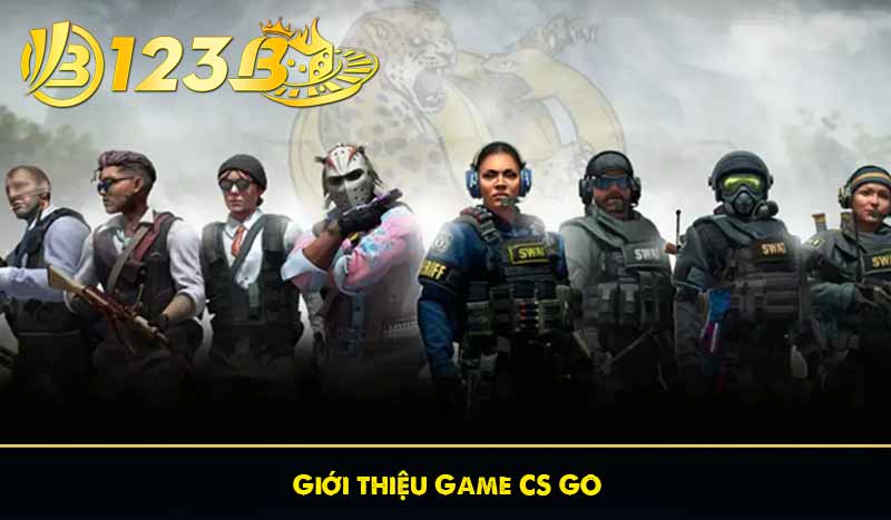 Giới thiệu Game CS GO