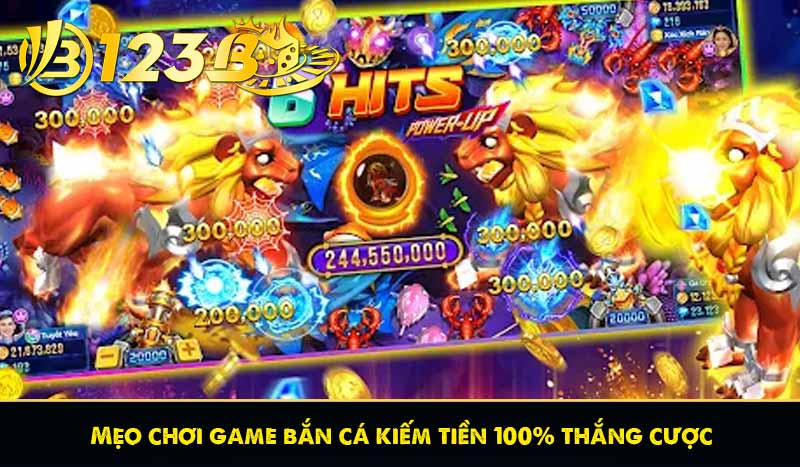 Game bắn cá kiếm tiền 123B? Mẹo chơi bắn cá tại 123B 10 mẹo chơi bắn cá kiếm tiền siêu hay từ cao thủ