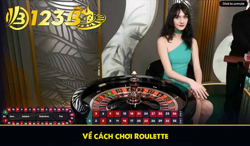 Về cách chơi Roulette